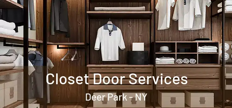  Closet Door Services Deer Park - NY