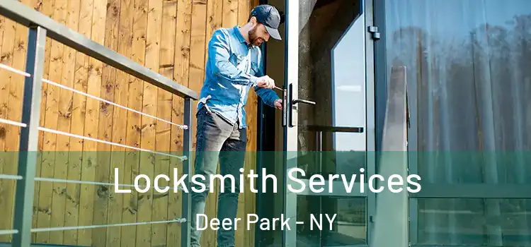  Locksmith Services Deer Park - NY
